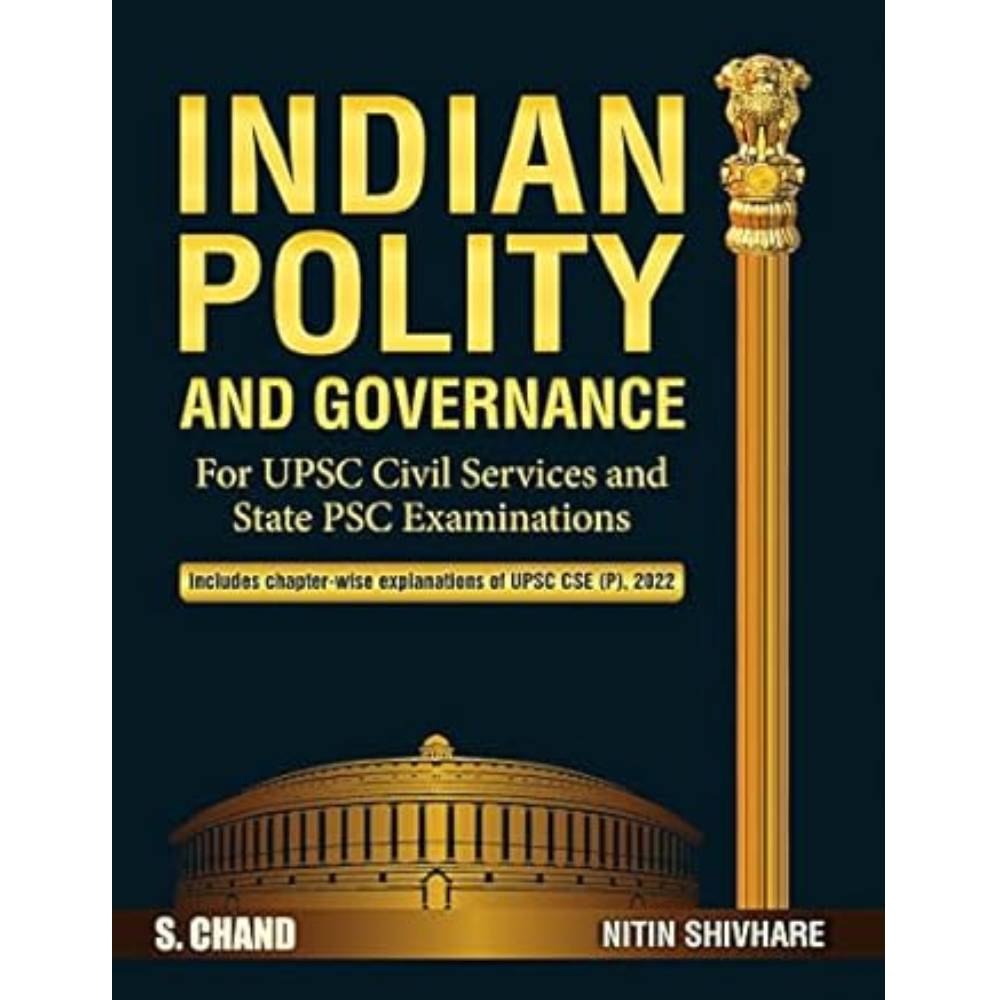 Indian Polity And Governance : For UPSC Civil Services and State PSC Examinations
